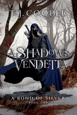 A Shadow's Vendetta by T J Cooper 9798999274113