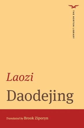 Daodejing (the Norton Library) by Laozi 9780393441178
