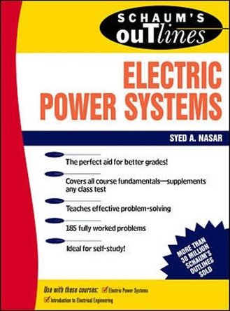 Schaum's Outline of Electrical Power Systems by Syed A. Nasar 9780070459175