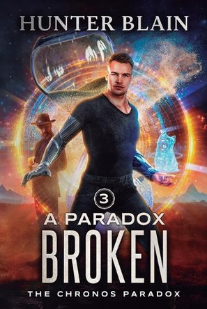 A Paradox Broken by Hunter Blain 9781039454958
