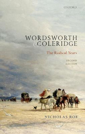 Wordsworth and Coleridge: The Radical Years by Nicholas Roe
