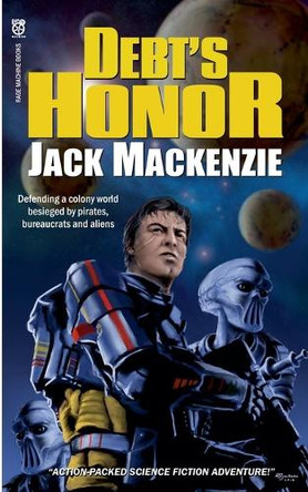 Debt's Honor by Jack MacKenzie 9798227711557