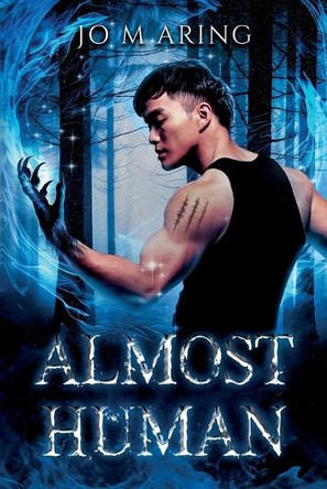 Almost Human by Jo M Aring 9781648908743