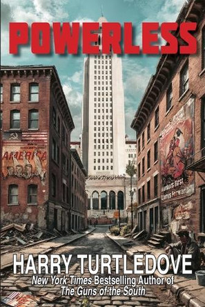 Powerless by Harry Turtledove 9781649731876