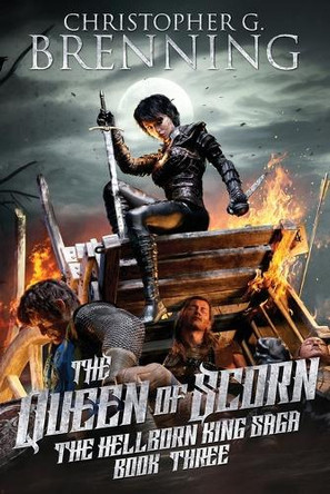 The Queen of Scorn by Christopher G Brenning 9798986689760