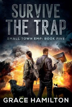 Survive the Trap by Grace Hamilton 9798230468462