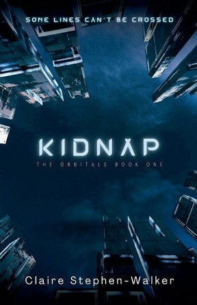 Kidnap by Claire Stephen-Walker 9798230538653