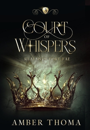 Court of Whispers by Amber Thoma 9798987661598