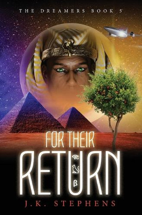 For Their Return by J K Stephens 9798987899649