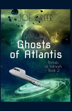 Ghosts of Atlantis by Joe Greer 9798231132539