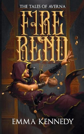 Firerend by Emma Kennedy 9798991325806