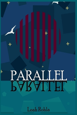 Parallel by Leah Rohla 9798231271900