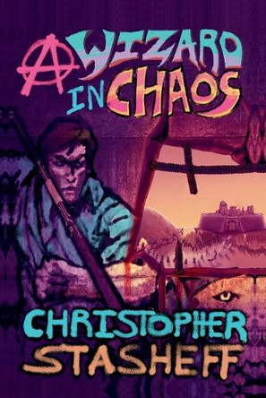 A Wizard in Chaos by Christopher Stasheff 9798231341832