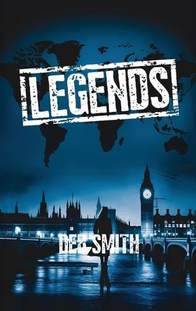 Legends by Deb Smith 9781917760980