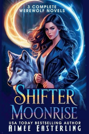 Shifter Moonrise by Aimee Easterling 9798231422692