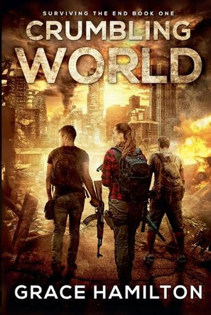 Crumbling World by Grace Hamilton 9798231747801