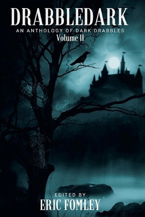Drabbledark II by Eric Fomley 9798231758449
