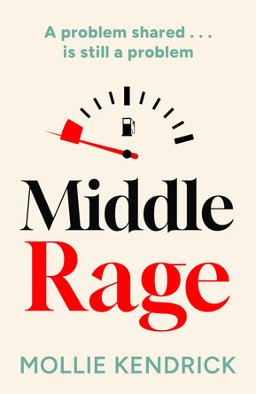 Middle Rage by Mollie Kendrick 9780008754778