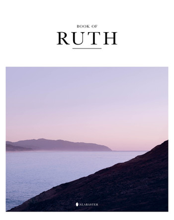 Book of Ruth (SC,NLT) by Alabaster Co. 9781952357220