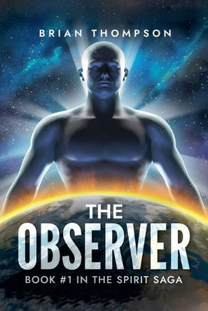 The Observer by Brian Thompson 9798231848812