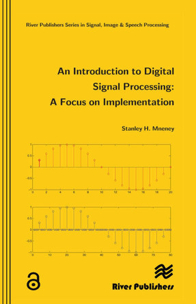 An Introduction to Digital Signal Processing by Stanley Mneney 9788792329127