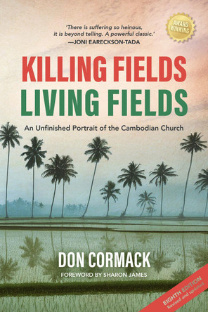 Killing Fields, Living Fields by Don Cormack 9781838097233