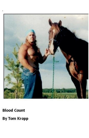 Blood Count by Tom Kropp 9798232305604