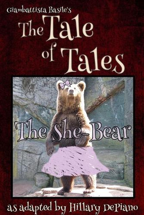 The She Bear by Hillary DePiano 9798232606527