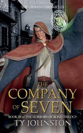 The Company of Seven by Ty Johnston 9798232876906
