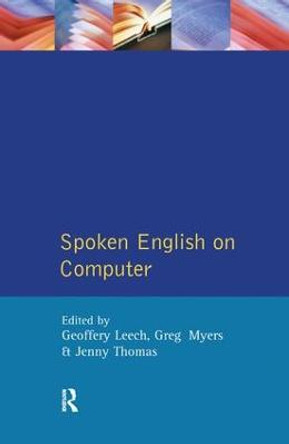 Spoken English on Computer: Transcription, Mark-Up and Application by Geoffrey Leech