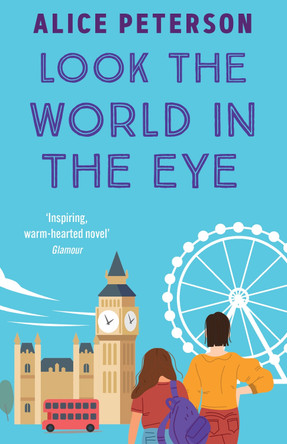 Look the World in the Eye by Alice Peterson 9781835011942