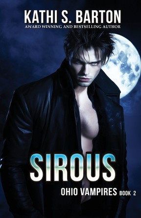 Sirous by Kathi S Barton 9798891264960