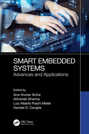 Smart Embedded Systems: Advances and Applications by Arun Sinha 9781032628028