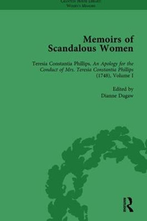 Memoirs of Scandalous Women, Volume 1 by Dianne Dugaw