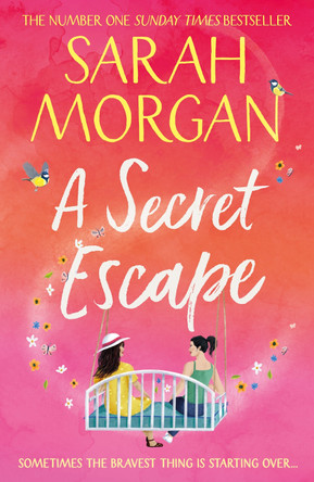 A Secret Lakeside Summer by Sarah Morgan 9781848459236