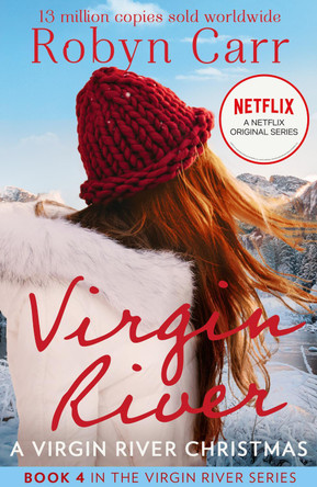 A Virgin River Christmas (A Virgin River Novel, Book 4) by Robyn Carr 9781848458840