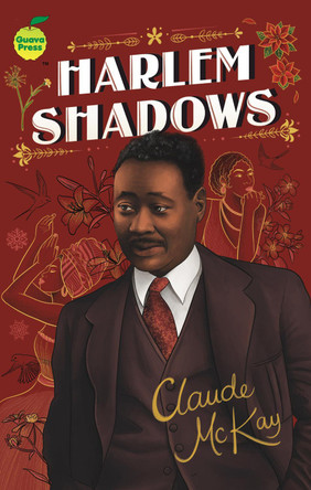 Harlem Shadows by Claude McKay 9781927395714