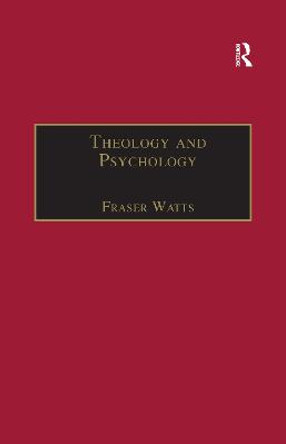 Theology and Psychology by Fraser Watts