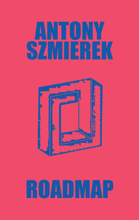 Roadmap by Antony Szmierek 9780571543410
