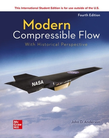 ISE Modern Compressible Flow: With Historical Perspective by John Anderson 9781260570823