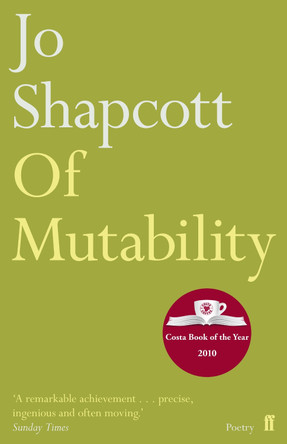 Of Mutability by Jo Shapcott 9780571254712
