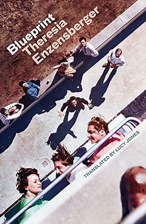 Blueprint by Theresia Enzensberger 9780349700823