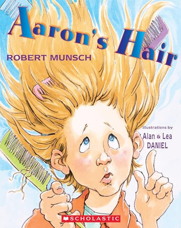 Aaron's Hair by Robert Munsch 9780439987165