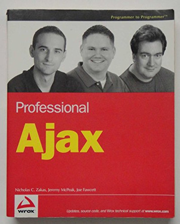 Professional AJAX by Nicholas C. Zakas 9780471777786