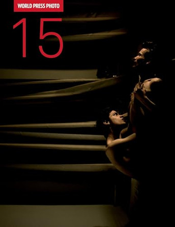 World Press Photo 15 9780500970669