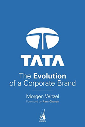 TATA: The Evolution of a Corporate Brand by Morgen Witzel 9780670084067