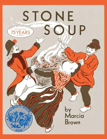Stone Soup by Marcia Brown 9780684922966