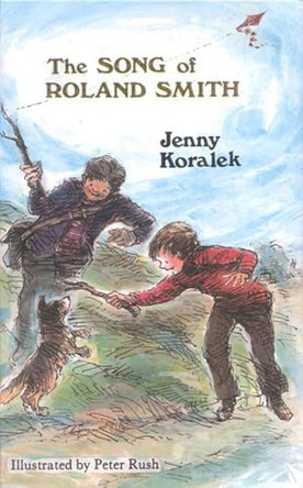 The Song of Roland Smith by Jenny Koralek 9780744400151