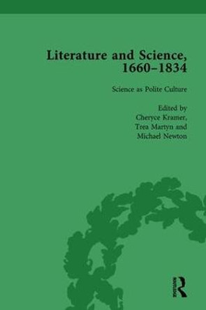 Literature and Science, 1660-1834, Part I. Volume 1 by Judith Hawley