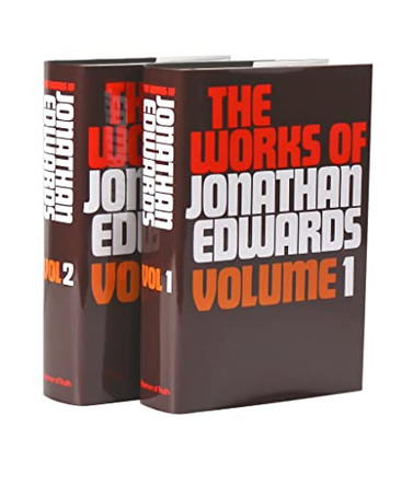 The Works of Jonathan Edwards: v. 1 & 2 in 2v. by Jonathan Edwards 9780851513973